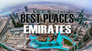 TOP 10 BEST PLACES TO VISIT IN UAE - DISCOVER EMIRATES