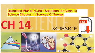 NCERT Solutions for Class 10 Science Chapter 14 – Sources of Energy