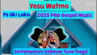 Yesu Watmo _ Ps Oki Loko | 2025 PNG Gospel Music | Contemporary Kabwum Tune |