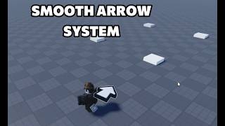 Tutorial 3D Arrow System | Roblox Studio *Follows ANY Path*