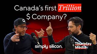 Famous Canada's First Trillion Dollar Company? | Simply Silicon's Founders Net Worth