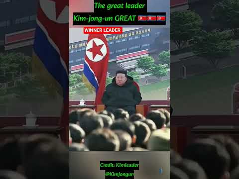Kim Jong Un 🇰🇵 김종건 🇰🇵 The Great Leader | North Korea