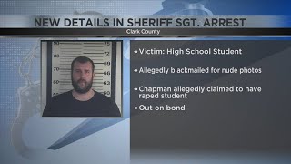 Arrest record shows sergeant arrested for child sex crimes was allegedly blackmailing student