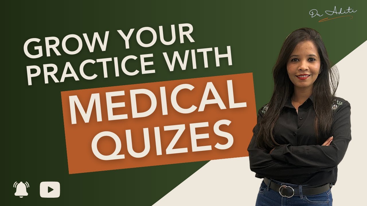 Using Medical Quizzes to Grow Your Practice YouTube