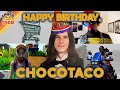 A Very Happy Birthday Video for Our chocolate Tacolate