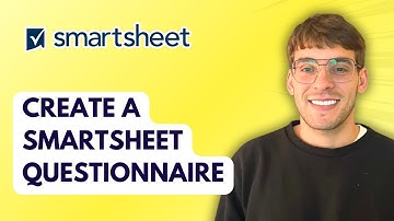 How to Create a Smartsheet Questionnaire [2025 Guide]