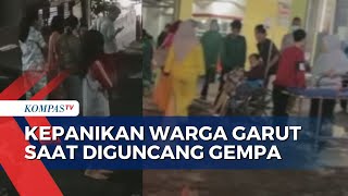 Potret Kepanikan Warga Garut Di Rumah Sakit Dan Pemukiman Saat Diguncang Gempa Bermagnitudo 65