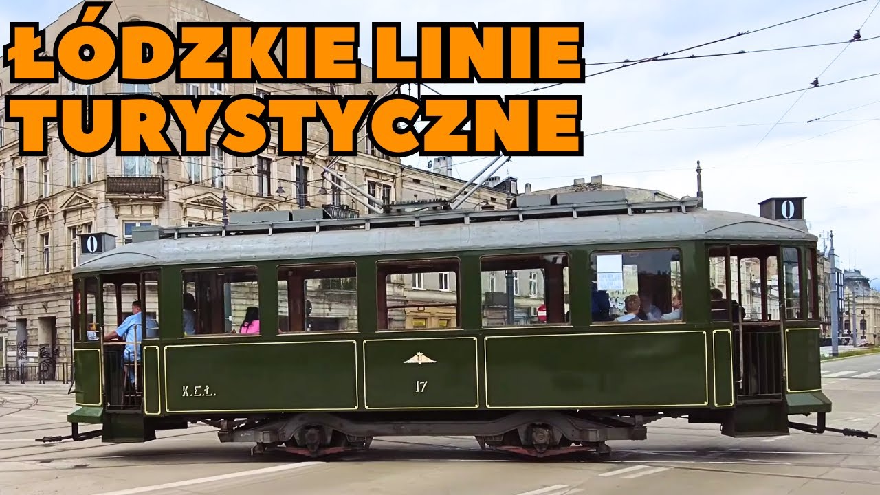 Łódzkie Linie Turystyczne 2024 | Tramwaje w Łodzi