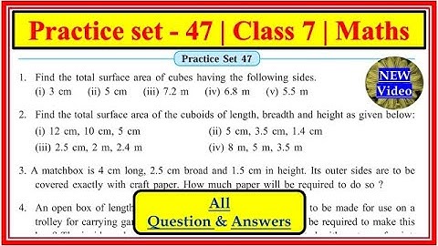 Practice set 47 class 7 math