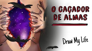 O Caçador de almas 🦇 História de terror | Draw My Life