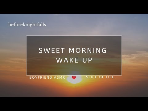 ASMR: sweet morning wake up