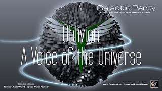 ✯ Oblivion - A Voice Of the Universe (Extended Master Rmx. by: Space Intruder) edit.2k21