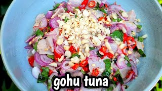 salad ikan ala indonesia || gohu ikan tuna