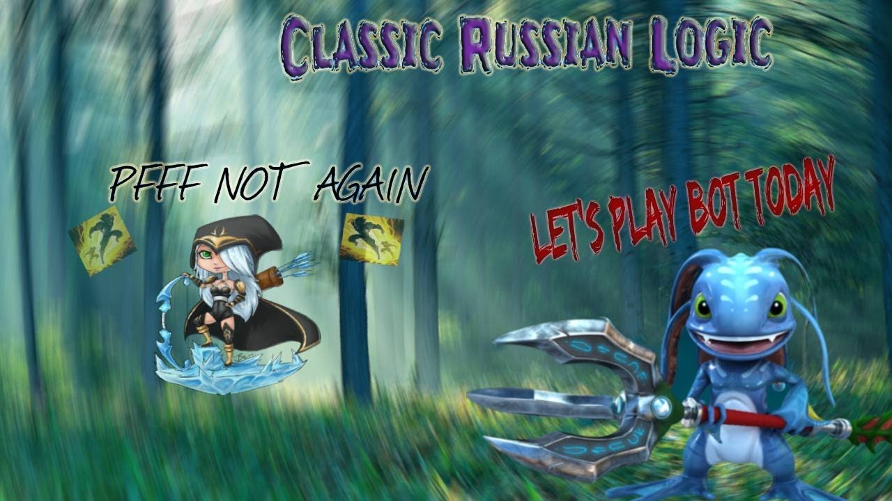 Fizz 4 Fun in League of Legends / Russian Logic