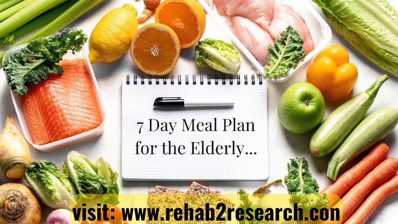 7-day-senior-friendly-diet-plan-elderly-nutrition-youtube