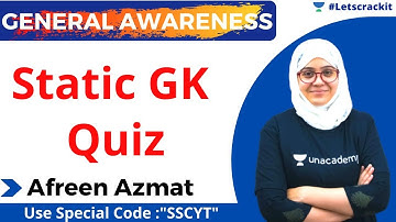 Static GK Quiz | CGL & CHSL Exams | Unacademy Live - SSC Exams | Afreen Azmat