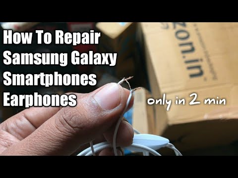 How To Repair Earphones | How To Repair Samsung Galaxy Earphones | How To Repair Samsung Headphones