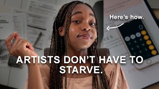 YOU DONT HAVE TO BE A BROKE ARTIST IN 2024. How to be smart wth money 🌱