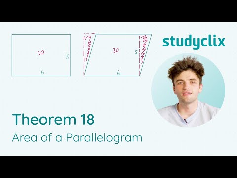 18. Maths Theorem 18: Area of a Parallelogram; Leaving Cert Geometry Proof