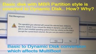 The operation you selected will convert the selected basic disk to dynamic disk (MBR Partition)