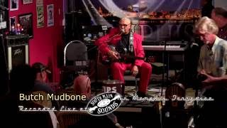 SN35 Butch Mudbone  - Livin the Blues