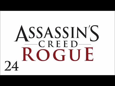 #24 Assassin&#39;s Creed Rogue / アサシン クリード ローグ 【実況プレイ】