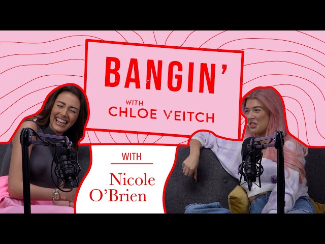 Bangin' with Chloe Veitch 