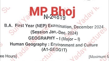 MP Bhoj Ba 1st year Geography Major paper 1st 2025,ba 1st year geography paper  2025