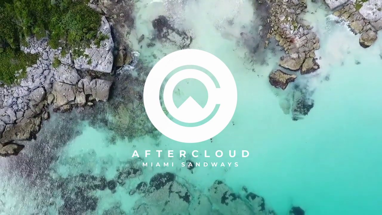Aftercloud - Miami Sandways (Original Mix)