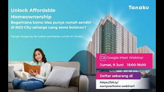 Unlocking Affordable Homeownership - How Millennials can own at price of rent in BSD city?
