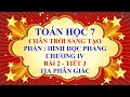 Video Chương 4 - Bài 2 - Tia phân giác - Tiết 3