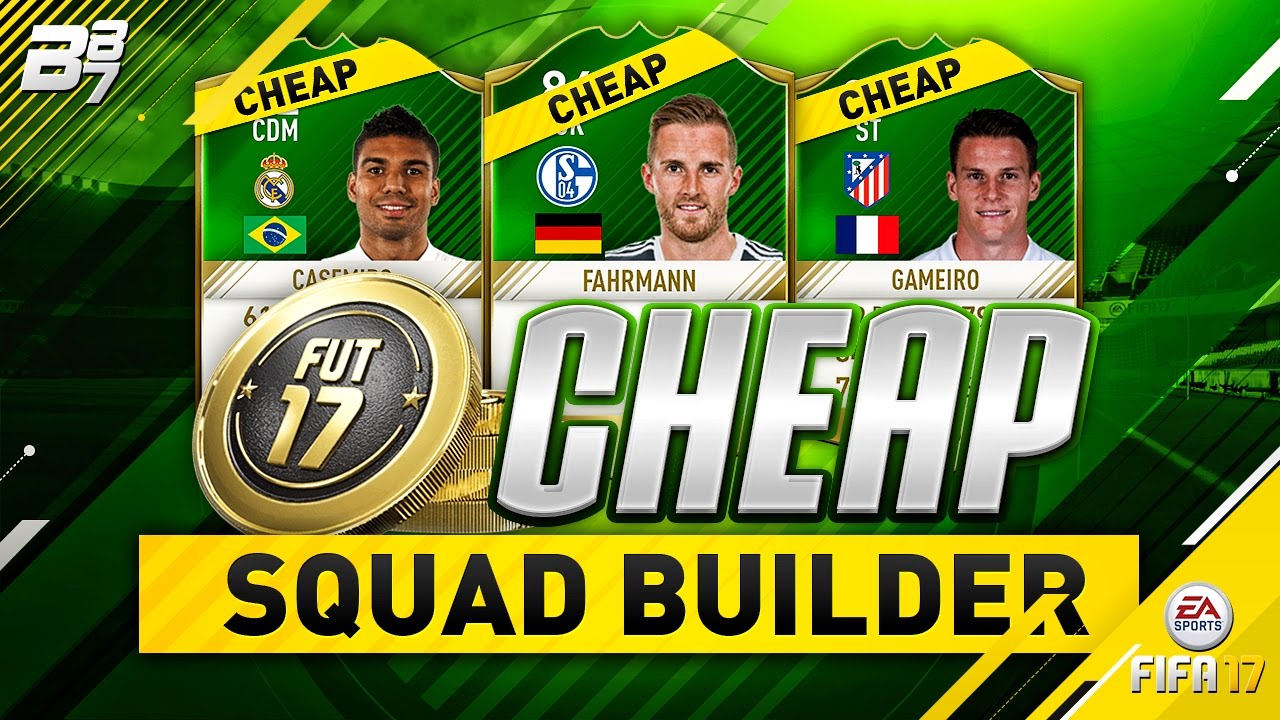 FIFA 17 CHEAP SQUAD BUILDER! fifa ultimate team 18