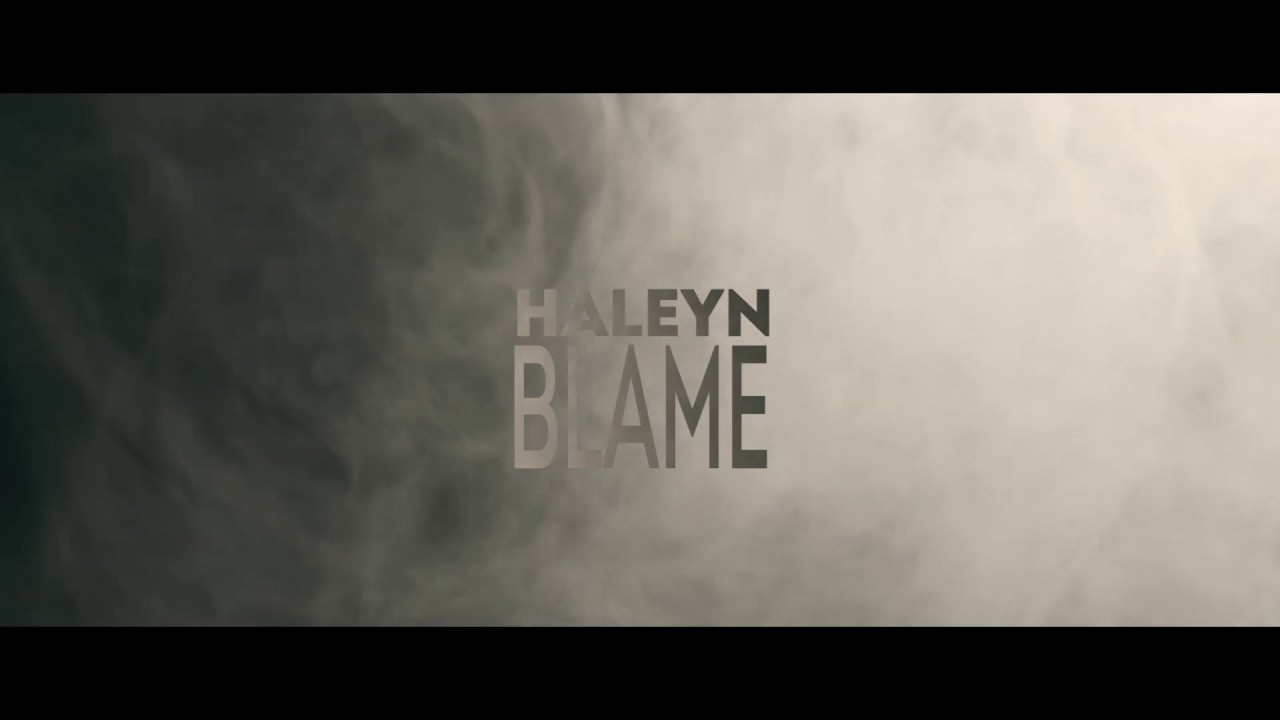 Haleyn -  Blame
