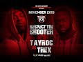 TAY ROC VS T-REX  (Full Battle) - The Battle Academy Presents "Respect The Shooter"