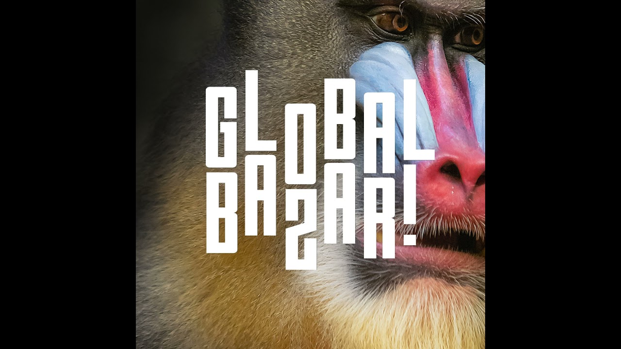 Fantaz - Global Bazar #25 - MonoPoly, Dj Pone, Effin, Addison Groove, Al Sharqi, Kaval, Burna, Ni...