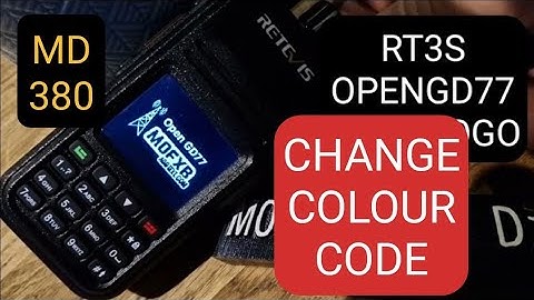 RT3S-MD380 OPENGD77 Change Colours Code , Time Slot  etc