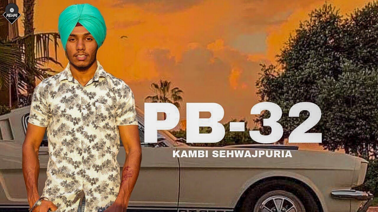 PB-32  | Kambi Sehwajpuria | Laji Surapuri |Latest  Song 2019 | Mehmi Records | Ranjit Jeeti