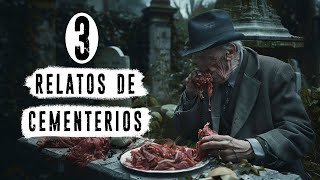 3 Relatos de CEMENTERIOS | Relatos de horror | Relatos del público | Creepypastas | Ciudadano Z