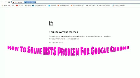 Solving HSTS Problem For Google Chrome