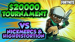 20 000 Tournament Vs Nickmercs Highdistortion W Yelo Fortnite - 20 000 tournament vs nickmercs highdistortion w yelo fortnite duration 17 22