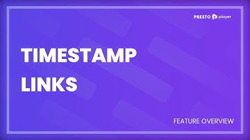 How To Add Timestamp Links To Videos & Audio In WordPress