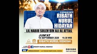 Ta'lim Malam Sabtu Ribath Nurul Hidayah Lil Habib Soleh Bin Ali Al Attas | Bedug Pangkah Tegal