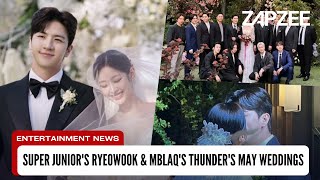 Super Junior's Ryeowook and MBLAQ's Thunder Celebrate Weddings in May
