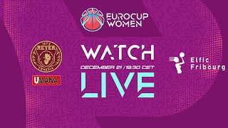 Umana Reyer Venice v BCF Elfic Fribourg | Full Basketball Game | EuroCup Women 2023