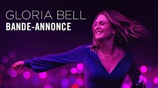 Gloria Bell - avec Julianne Moore - Bande-annonce