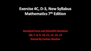 Exercise 4C, Q6, Q7, Q8, Q9, Q10, Q11, Q12, Q13, Q14, D 3, New Syllabus Mathematics 7th Edition