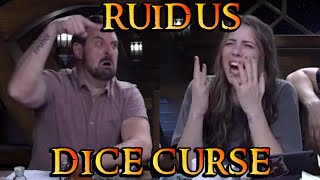 The Ruidus Dice Curse 