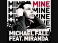 Michaelfall feat miranda mine michael fall edit