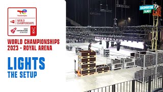 Badminton World Championships 2023 - The lights setup by Badminton Famly 862 views 8 months ago 5 minutes, 28 seconds