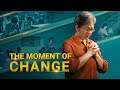 Christian Movie "The Moment of Change" | How to Be Raptured Into the Kingdom of Heaven